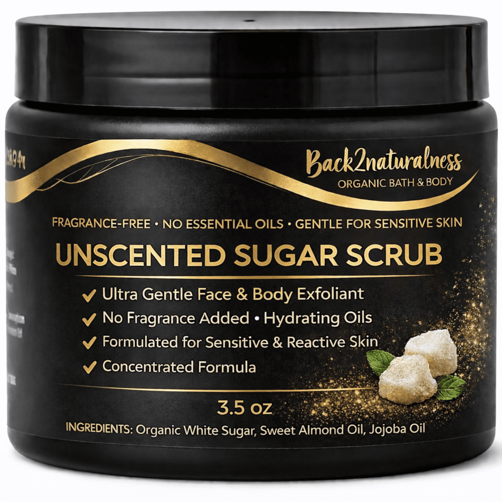 Back2Naturalness Unscented Sugar Scrub for Face and Body